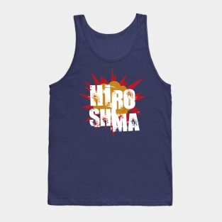 Hiroshima. Never Again. Tank Top